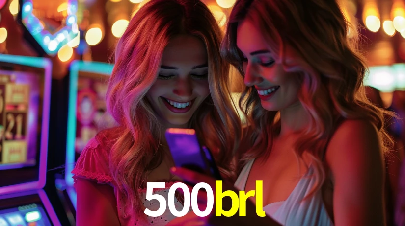 500brl - Brasil: Cassino Imbatível - 500brl.com